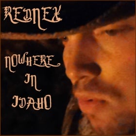 REDNEX - NOWHERE IN IDAHO (ANTHEM 580K REMIX)